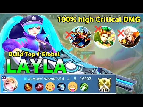 Layla best build 2024 (100%  HIGH CRITICAL DAMAGE) Build Top 1 Global Layla ~ MLBB 