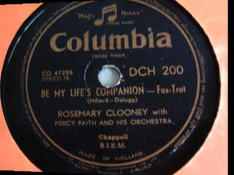 Be my life's companion - Rosemary Clooney - 1952