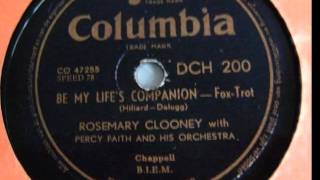 Be my life&#39;s companion - Rosemary Clooney - 1952
