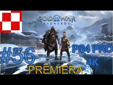 GOD OF WAR RAGNAROK PL Dubbing PL odc 56 - Ragnarok part 1 |Gameplay po polsku 4k  PS4 Pro