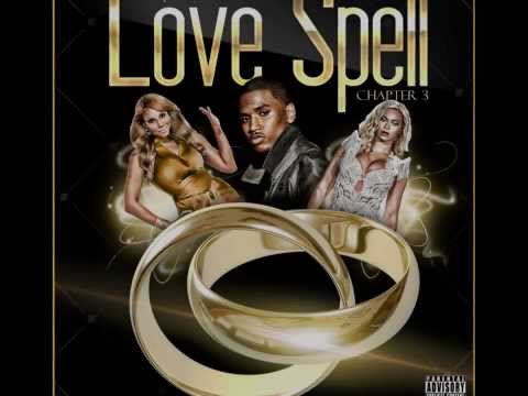 Love Spell: Chapter 3 *DJ DAAONE*