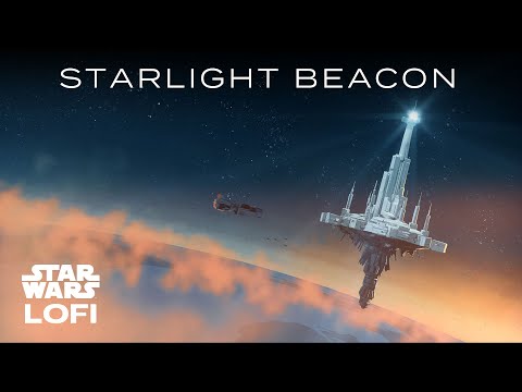 Starlight Beacon | Star Wars Lofi