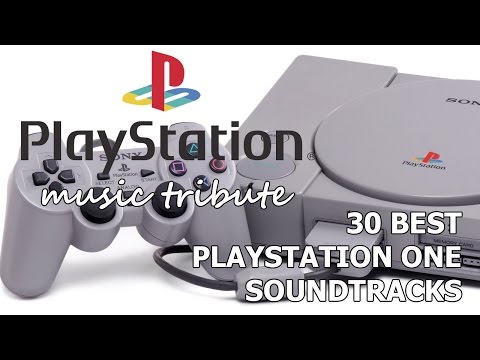 30 Best PlayStation One Soundtracks - PS One [PSX] Music Tribute