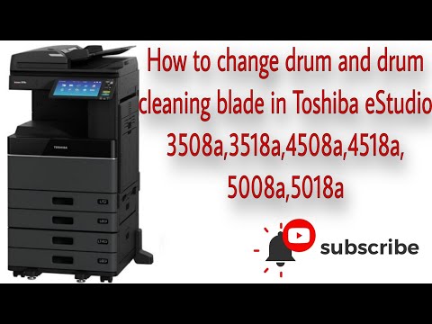 How to change drum and drum cleaning blade in Toshiba eStudio 4518a and others same variant