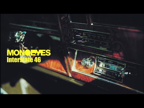 MONOEYES - インターステート46（ミュージックビデオ (MONOEYES - Interstate 46 (Music Video))