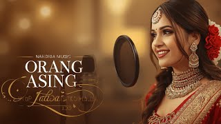 Download lagu ORANG ASING  , h.rhoma irama (noer halimah) india version mp3