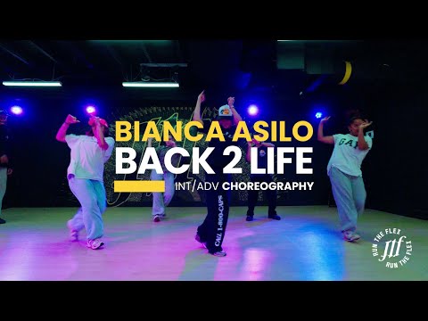 Back 2 Life | Bianca Asilo Choreography | Run The Flex | Round 1