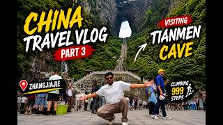 PART 3 |China Travel | Tianmen Mountain | World&amp;#39;s Longest Cable Car | Heaven&amp;#39;s Gate | 999 Steps