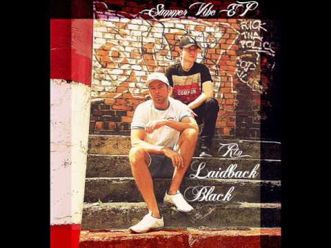 LAIDBACK BLACK x RTN - Relax w Aucie (G-FUNK)