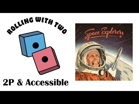 Rolling With Two: Space Explorers