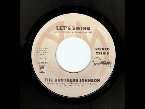 The Brothers Johnson - Let's Swing