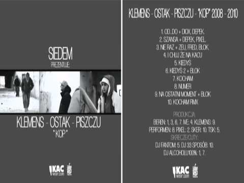 KLEMENS OSTAK PISZCZU (SIEDEM) - KOP - "KOCHAM" Prod/Cuty: BEREN aka DJ ALCOHOLU100%