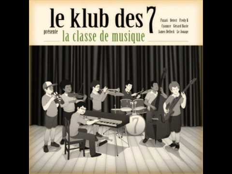 Le Klub des 7  - Quand je serais grand