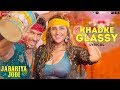 Khadke Glassy Lyrical Jabariya Jodi Sidharth Malhotra Parineeti Chopra Yo Yo Honey Singh