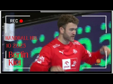 Berlin / Kiel 11 2025 |  Bundesliga  handball 🤾‍♂️