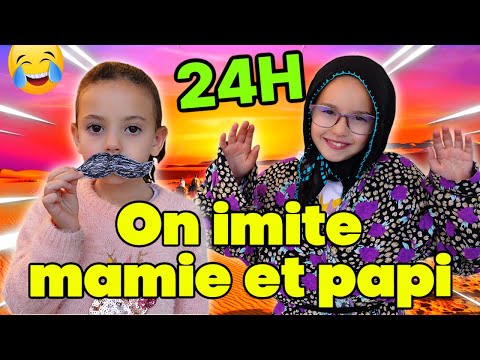 24H on IMITE MAMIE ET PAPI