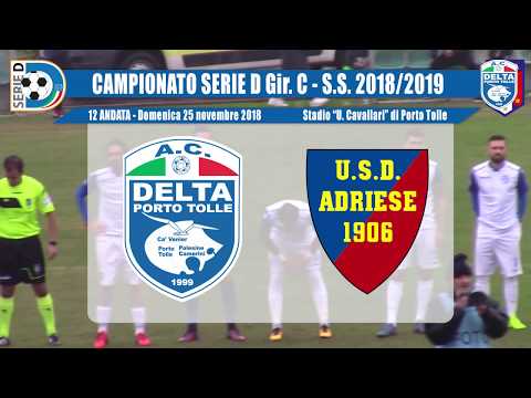 12^ Andata del 25/11/2018 | Delta Calcio Porto Tolle - Adriese | S.S. 2018/2019