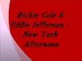 Richie Cole & Eddie Jefferson - New York Afternoon