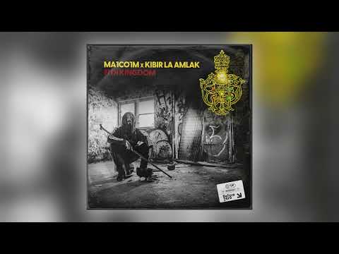 Ma1co1m & Kibir La Amlak - Fi Di Kingdom [Audio]