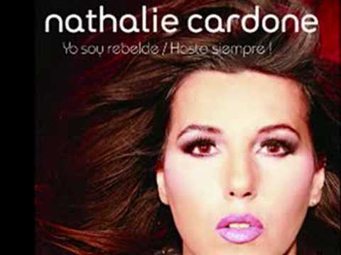 Nathalie Cardone- YO SOY REBELDE