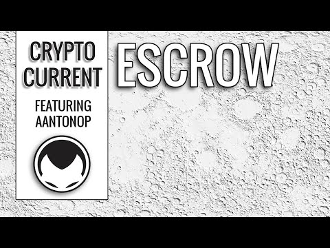 Escrow, what is escrow? - Andreas M. Antonopoulos