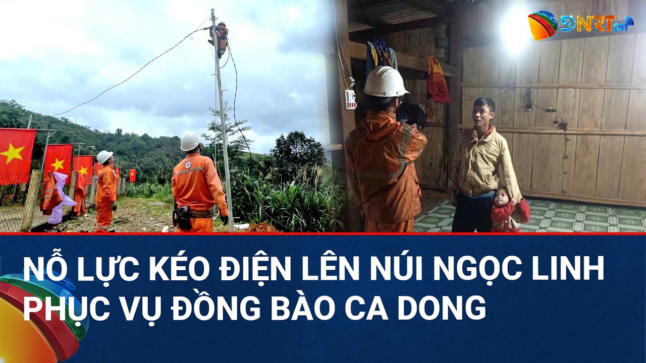 THỜI SỰ TRƯA | Nỗ lực kéo điện lên núi Ngọc Linh phục vụ đồng bào Ca Dong trước thềm năm mới 2026