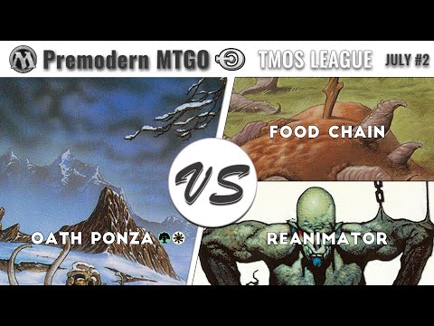 TMOS Weekly July #2 with Oath Ponza GW - Round 5 vs Food Chain and Round 6 vs Reanimator