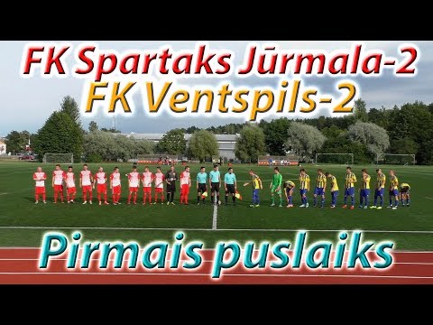 FK Spartaks Jūrmala-2 - FK Ventspils-2 (1.puslaiks 10.08.2017)