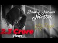 Best Of Breakup Mashup VDj Royal NonStop Jukebox