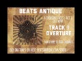 Overture - Track 1 - A Thousand Faces  Act 1 Beats Antique