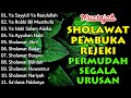 Sholawat Nabi Pelancar Rezeki Ya Sayyidi Ya Rasulullah Kumpulan Sholawat Merdu Terbaru 2024