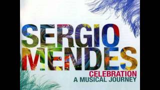 Sergio Mendes - I Believe (When I Fall In Love It Will Be Forever)