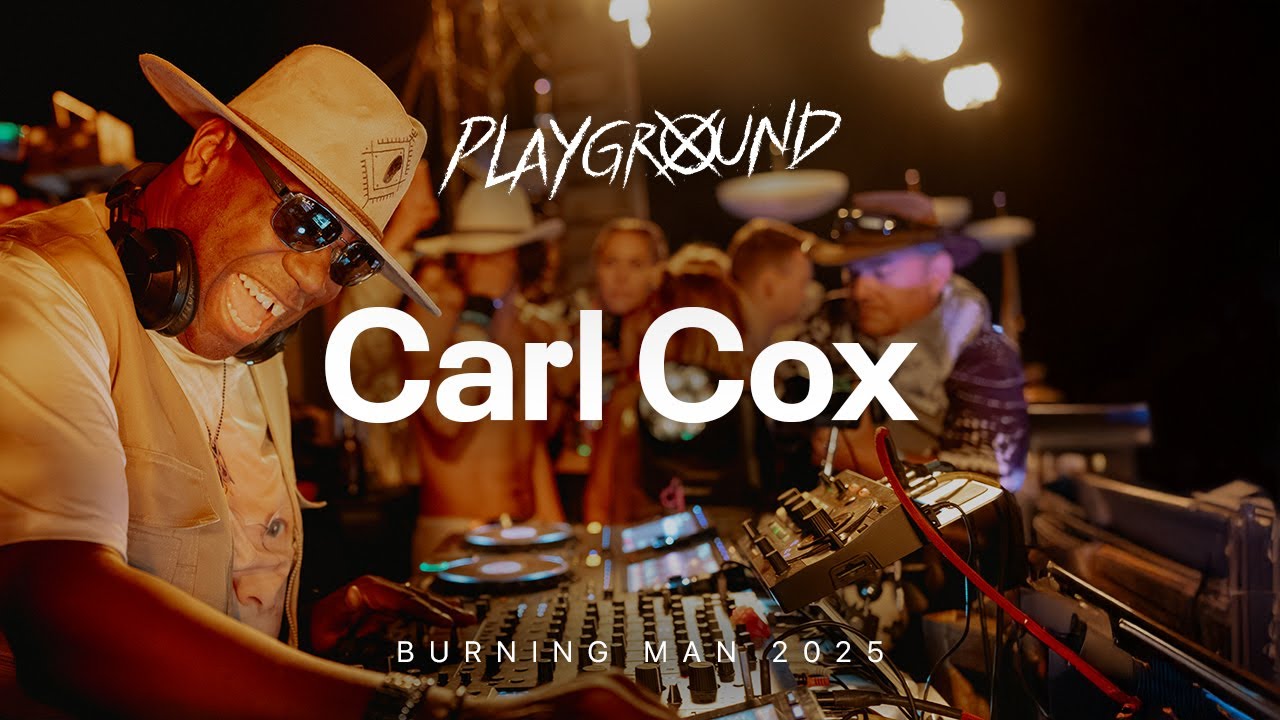 Carl Cox - Live @ Playground x Burning Man 2025