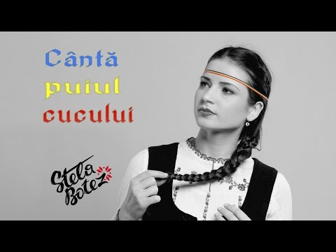 Stela Botez - Canta Puiul Cucului (Official lyrics 2016)