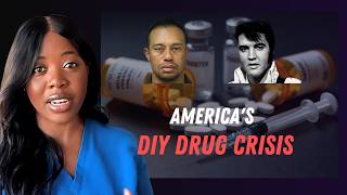 America's DIY Drug Crisis | Why Everyone Is Self-Medicating