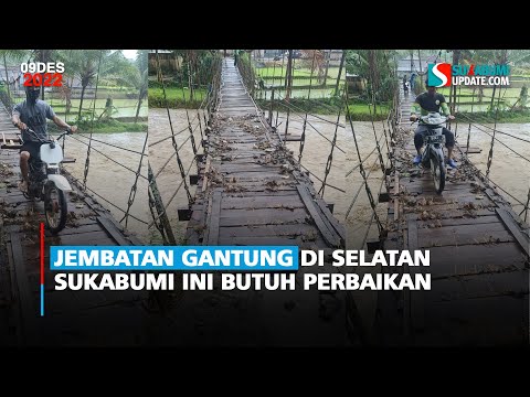 Jembatan Gantung di Selatan Sukabumi Ini Butuh Perbaikan