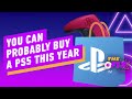 You Might Be Able to Buy a PlayStation 5 This Year After All - IGN Daily Fix