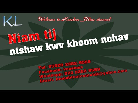 Niam tij ntshaw kwv khoom nchav 3/9/2020