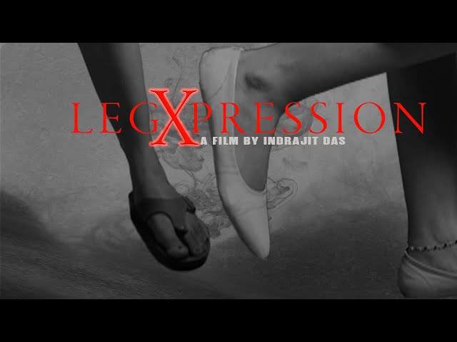 Legxpression (2025) | Official Trailer | A Silent Experimental Short Film by Indrajit Das