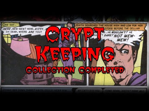 Crypt Keeping: Season 1, Episode 6 - Collection Completed