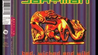Jahman - Bad, Wicked & Wild (Rave-O-Matic Mix)