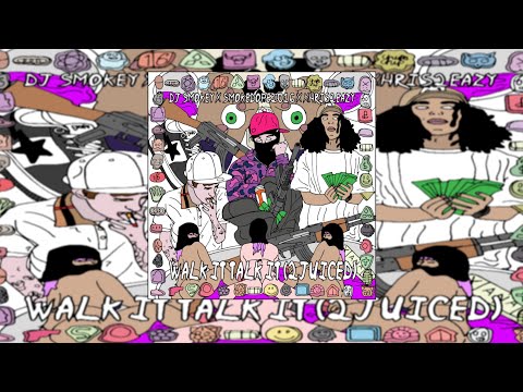 DJ Smokey x Smokedope2016 x Xhris2Eazy - Walk it Talk it (2Juiced) Prod. DJ Smokey (Nuke Radio)