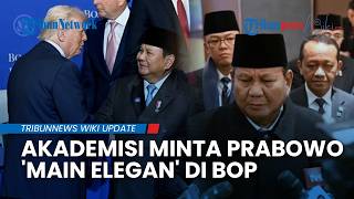 Indonesia Diminta Tinggalkan BoP, Prabowo Disarankan Berhati-hati dalam Bertindak di Panggung Global