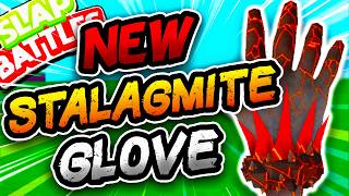 New STALAGMITE Glove🏔️ & BUG FIX Update!! - Slap Battles Roblox