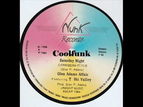 Glen Adams Affair Featuring T. Ski Valley - Saturday Night (12 inch 1984)