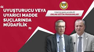 Uyuşturucu veya Uyarıcı Madde Suçlarında Müdafilik