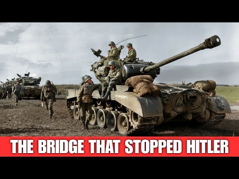 The Bridge That Broke Hitler’s Front – How the Battle of Remagen Changed World War II