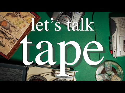 ambient talkie: ep 22 - introduction to tape