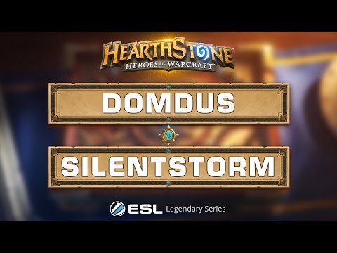 Hearthstone - Silentstorm vs. Domdus - ESL Legendary Series Season 2 - Redemption Group C
