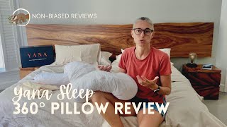 Yana 360° Pillow Review